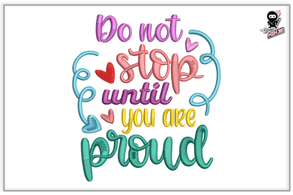 Motivational Quote Embroidery Design